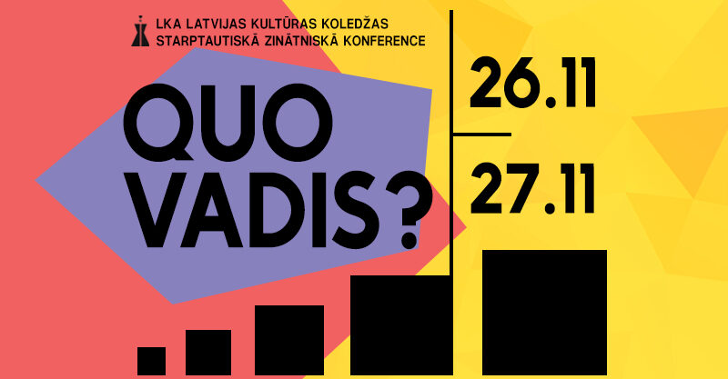 An international scientific conference “Quo vadis?