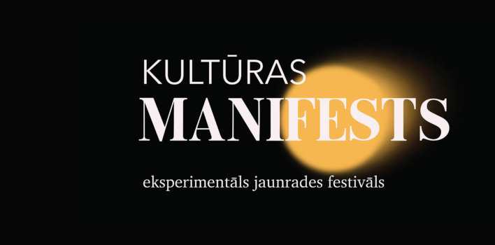 Aicinām uz eksperimentālo jaunrades festivālu ‘’Kultūras manifests’’