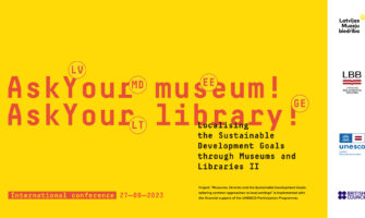 Konference: Ilgtspējīgas attīstības mērķu lokalizēšana muzejos un bibliotēkās II