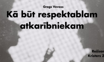 Monoizrāde “Kā būt respektablam atkarībniekam”