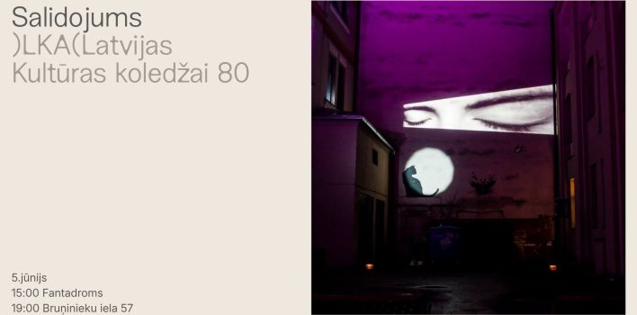 LKA Latvijas Kultūras koledžai 80 | SALIDOJUMS